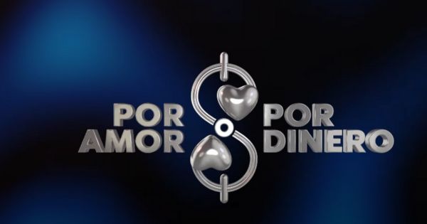 Por amor o por dinero ya tiene fecha de estreno en Eltrece - Television